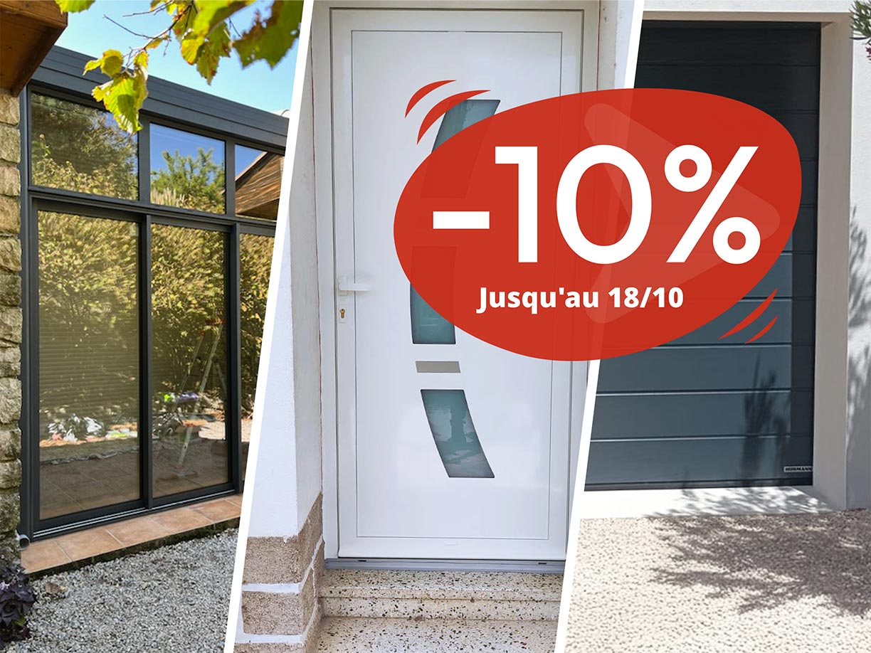 Actualités > Offre d’automne -10% sur vos menuiseries ALU et PVC
